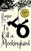 To Kill A Mockingbird:60th Anniversary Edition book cover
