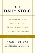The Daily Stoic: 366 Meditations on Wisdom, Perseverance, and the Art of Living book cover