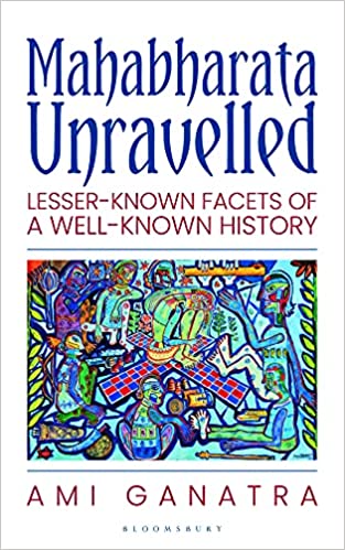 Mahabharata Unravelled: Lesser-Known Facets of a Well-Known History book cover