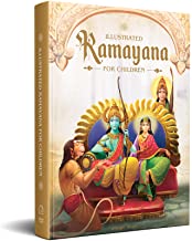 Illustrated Ramayana for Children:Immortal Epic of India book cover