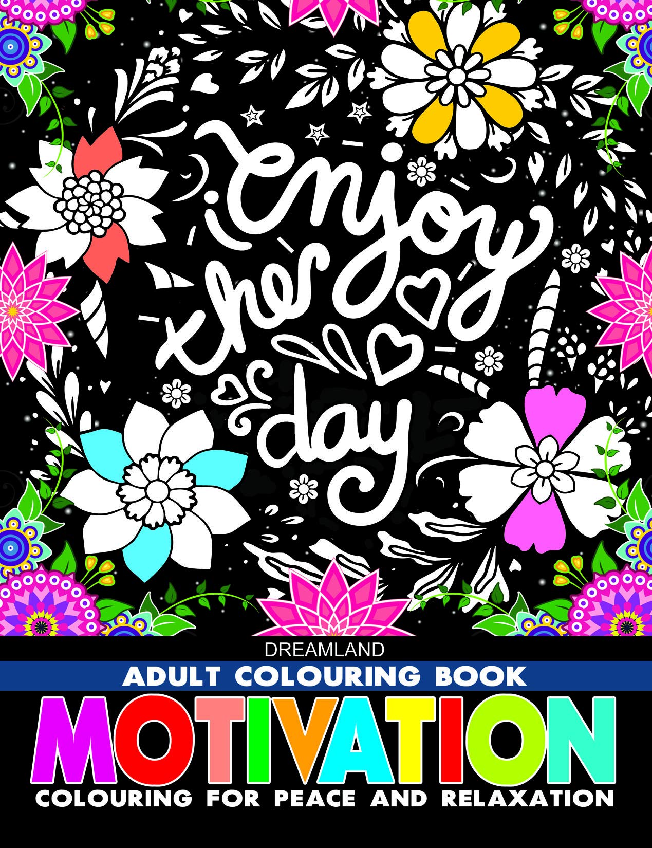 Motivation - Adult Colouring Book for Peace & Relaxation book cover
