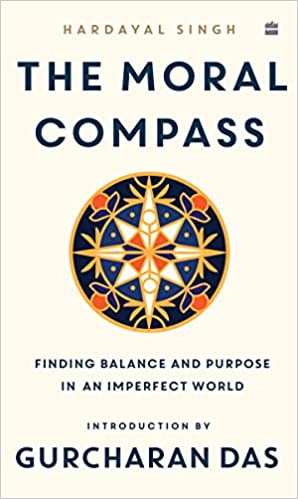 The Moral Compass : Finding Balance and Purpose in an Imperfect World book cover