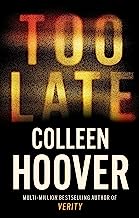 Too Late: The darkest thriller of the year book cover